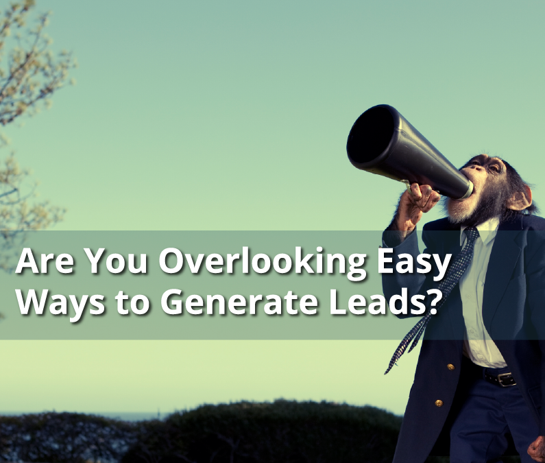 Contractors – Are You Overlooking Easy Ways to Generate Leads?