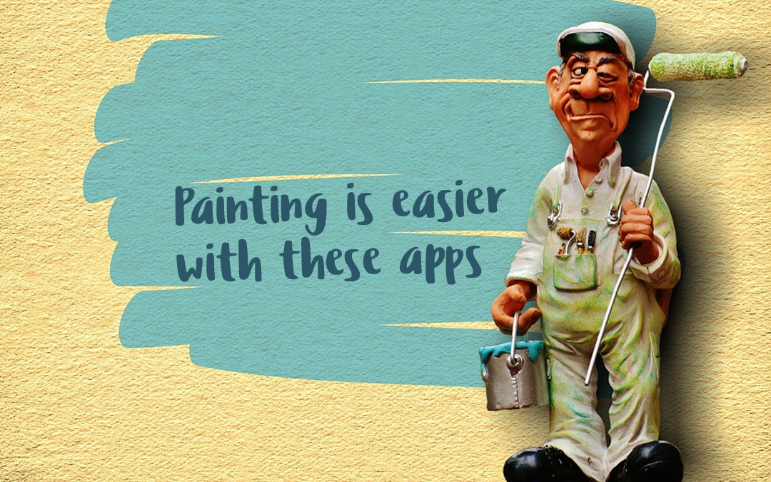 The Best Apps for Painting Contractors