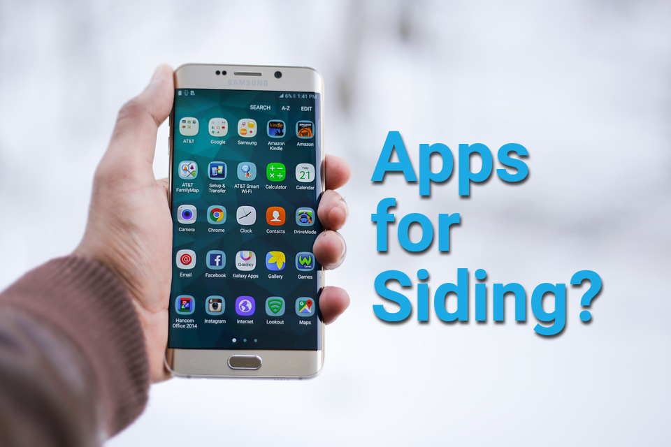 Are There Apps for Siding Contractors? Yes, There Are.